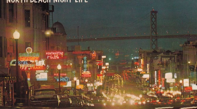 A brief neighborhood guide to San Francisco: North Beach